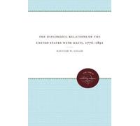 Rayford W. Loga The Diplomatic Relations of the United States with H (Tascabile)