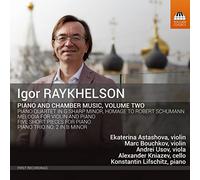 Raykhelson/ Astashova/ Lifschitz - Piano & Chamber Music 2