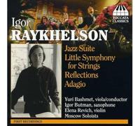 Raykhelson Igor - Jazz Suite, Little Symphony For Str