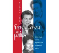 Raylene L. Ramsay French Women in Politics: Writing Power (Copertina rigida)
