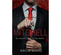 Raylin Marks The Holidays with Mr. Mitchell (Tascabile)