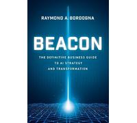 Raymond A. Bordogna Beacon (Copertina rigida)