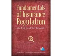 Raymond A. Guenter Elisabeth Ditom Fundamentals of Insurance Regula (Tascabile)