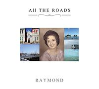 Raymond-All The Roads Book NUOVO