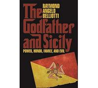 Raymond Angelo Belliotti The Godfather and Sicily (Copertina rigida)