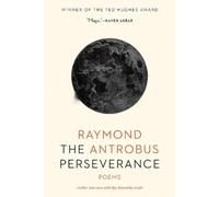 Raymond Antrobus The Perseverance (Tascabile)