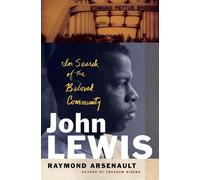 Raymond Arsenault John Lewis (Tascabile) Black Lives (PRESALE 25/03/2025)