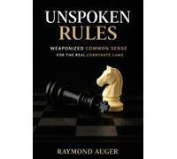 Raymond Auger Unspoken Rules (Copertina rigida)