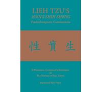 Raymond Bart Ve LIEH TZU'S HSING SHIH SHENG Psychotherapeutic Commen (Tascabile)