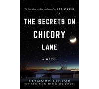 Raymond Benson The Secrets on Chicory Lane (Copertina rigida)