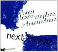 Raymond Boni & Daunik Lazro - Next to You by Raymond Boni & Daunik Lazro