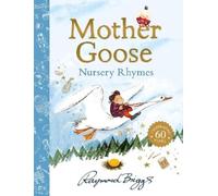 Raymond Briggs The Mother Goose Treasury (Copertina rigida)