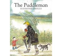 Raymond Briggs The Puddleman (Tascabile)