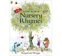 Raymond Briggs The Puffin Book of Nursery Rhymes (Copertina rigida)