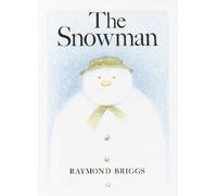 Raymond Briggs The Snowman (Copertina rigida)