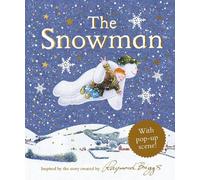 Raymond Briggs The Snowman Pop-Up (Copertina rigida)