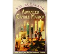 Raymond Buckland Advanced Candle Magick (Tascabile)