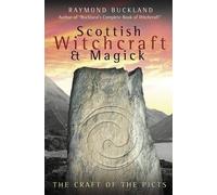 Raymond Buckland Scottish Witchcraft and Magick (Tascabile)