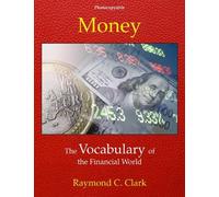 Raymond C Clark Money (Tascabile)