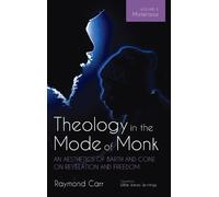 Raymond Carr Theology in the Mode of Monk: An Aesthetics of B (Copertina rigida)