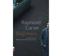 Raymond Carver Beginners (Tascabile) Vintage Contemporaries