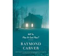 Raymond Carver Will You Please Be Quiet, Please? (Tascabile)