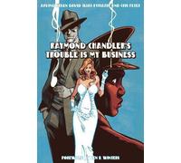Raymond Chandler Arvind Eth Raymond Chandler's Trouble Is My (Copertina rigida)