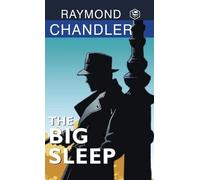 Raymond Chandler Scott Brick The Big Sleep (Copertina rigida)