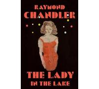 Raymond Chandler The Lady in the Lake (Tascabile) Philip Marlowe Novel