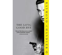 Raymond Chandler The Long Good-bye (Tascabile) Phillip Marlowe