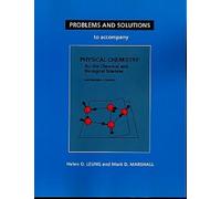 Problems and Solutions to Accompany Chang's Physical Chemistry for the Chemical and Biological Sciences