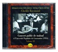 Raymond,Cheikh - Vol.3-Concert Public de Malouf