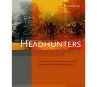 Raymond Corbey Headhunters from the Swamps (Tascabile)