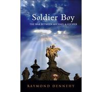 Raymond Dennehy Soldier Boy (Tascabile)