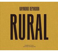 Raymond Depardon: Rural (Copertina rigida)