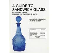 Raymond E. Barlow A Guide to Sandwich Glass (Tascabile)