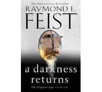 Raymond E. Feist A Darkness Returns (Copertina rigida) Dragonwar Saga