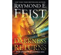 Raymond E Feist A Darkness Returns (Tascabile) Dragonwar Saga