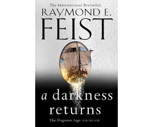 Raymond E. Feist A Darkness Returns (Tascabile) Dragonwar Saga