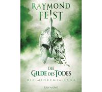 Raymond E Feist Die Midkemia - Saga 3 (Tascabile)