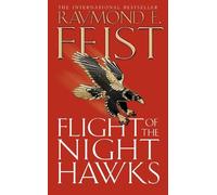 Raymond E. Feist Flight of the Night Hawks (Tascabile) Darkwar