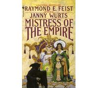 Mistress of the Empire: 3
