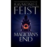 Raymond E. Feist Magician’s End (Tascabile) Chaoswar Saga