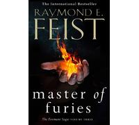 Raymond E. Feist Master of Furies (Tascabile) Firemane Saga