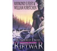 Raymond E. Feist William Forstchen Honoured Enemy (Tascabile)