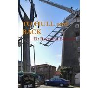 Raymond Edwards To Hull and Back (Tascabile)