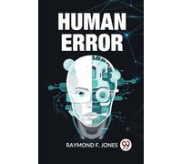 Raymond F Jones Human Error (Edition2023) (Tascabile)