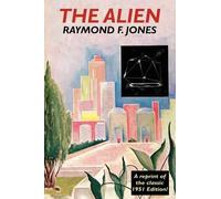 Raymond F Jones The Alien (Tascabile)