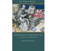 Raymond F Person Scribal Memory and Word Selection (Copertina rigida)