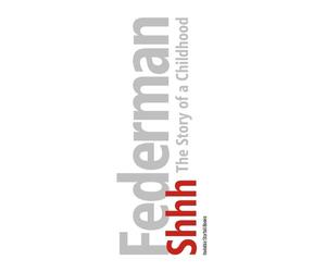 Raymond Federman Shhh (Tascabile) Raymond Federman Edition